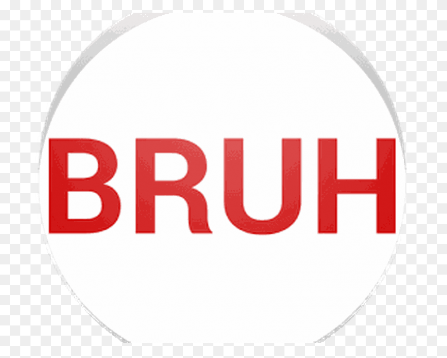 Bruh Picture Sticker - Bruh Picture