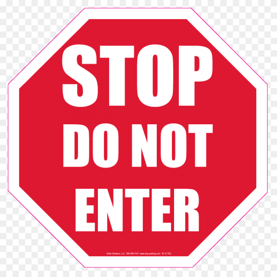 General Information Sign – Do Not
