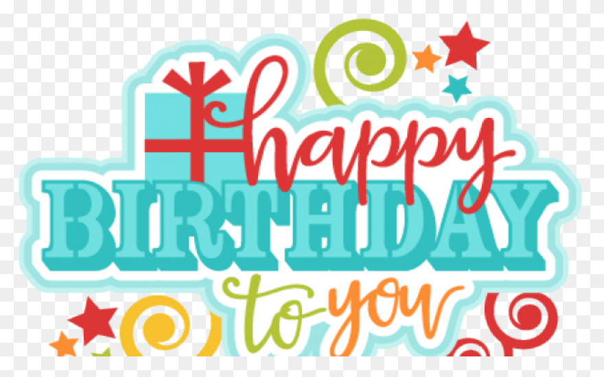 Happy Birthday Clipart Background Happy - Happy Birthday