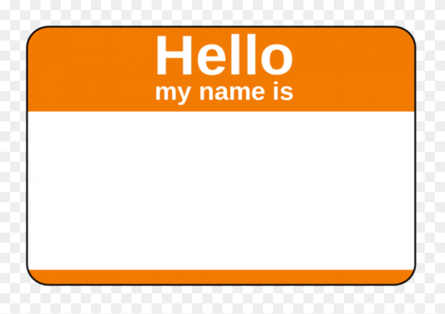 Hello My Name Is Png - Name Tag For