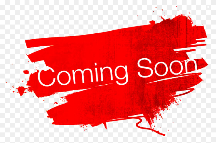 Coming Soon Transparent Png Images 