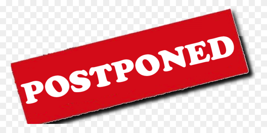 Notice : Postponed Mty Group - Postponed