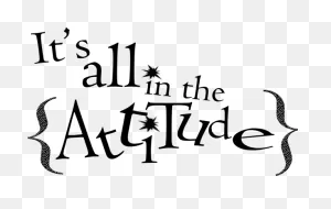 Download Attitude Quotes Png Hq Png Image | ClipartFlare