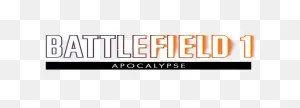 Battlefield 1 – Apocalypse – Battlefield Official Site