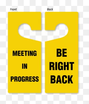 Meeting In Progress / Be Right Back Door Knob Hanger Tag, Sku: Tg-0946