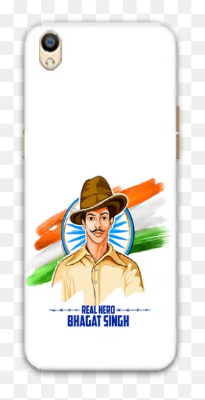 Download The Real Hero Bhagat Singh Oppo F1 Plus Mobile Back ClipartFlare.com 