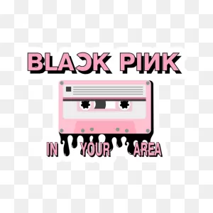 Blackpink In Your Area Cassette Tape Sticker - Sticker Mania