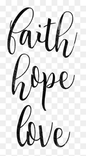 Faith Hope Love Png - Shirt Clipart - Full Size Clipart (#2181069 ClipartFlare.com 