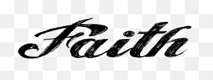 Faith Images Free - Have Faith Tattoo Font Clipart - Full Size ClipartFlare.com 