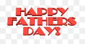 Father`s Day Clipart Special Day - Happy Fathers Day Transparent ClipartFlare.com 