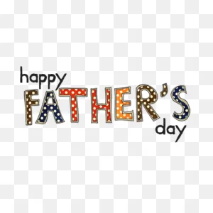 Fathers Day Transparent Png Images - Stickpng