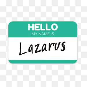 Hello, My Name Is Lazarus Sticker – Odg Apparel
