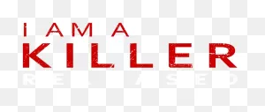 Watch I Am A Killer: Released | Netflix