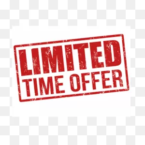 A Limited Time Offer