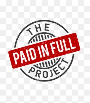 The Paid In Full Project