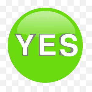 Yes Button Hi - Green Yes Sign Clipart - Large Size Png Image - ClipartFlare