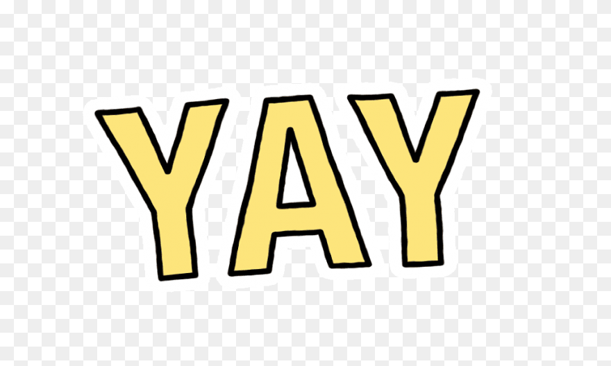 Yay Sticker - Yay - Discover & 